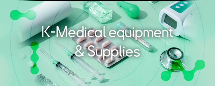 K-Medical equipment & supplies
