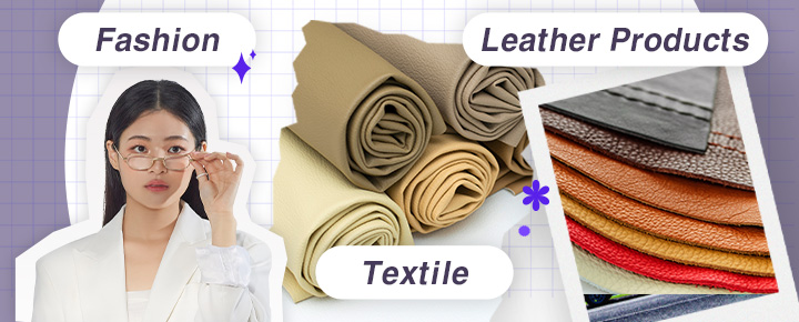 2025 Fashion / Textile / Leather Products
