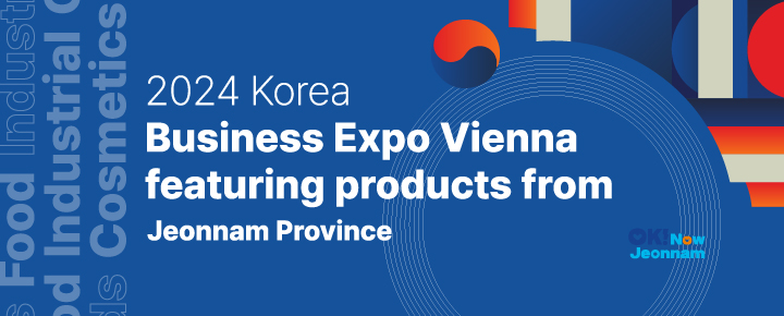 2024 Korea Business Expo Vienna_Jeonnam Province